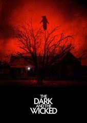 The Dark and the Wicked izle (2020)