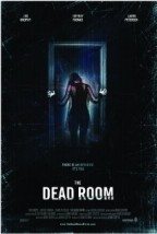 The Dead Room izle (2015)