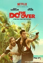 The Do Over izle (2016)