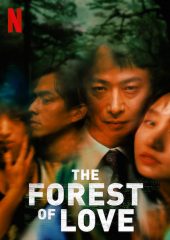 The Forest of Love izle (2019)