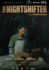 The Nightshifter izle (2018)