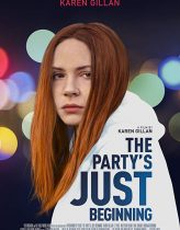 The Partys Just Beginning izle (2018)