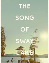 The Song of Sway Lake izle (2018)