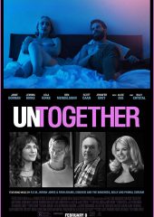 Untogether izle (2018)