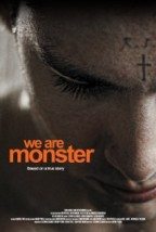 We Are Monster izle (2014)