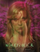 Woodshock izle (2017)