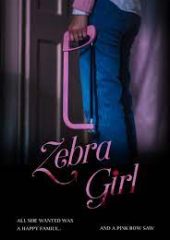 Zebra Girl izle (2021)