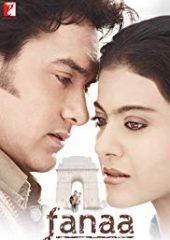 Fanaa izle (2006)