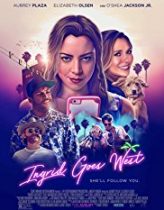 Ingrid Batıya Gidiyor izle (2017)