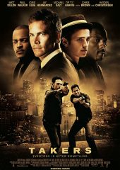 Takers izle (2010)