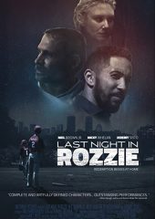 Last Night in Rozzie izle (2021)