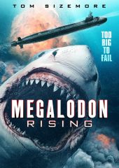 Megalodon Rising izle (2021)