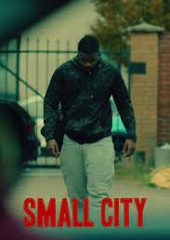 Small City izle (2021)