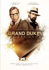 Korsika Grandükünün Bilinmeyen Hayatı izle (2021)