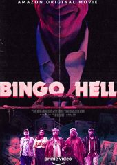 Bingo Hell izle (2021)