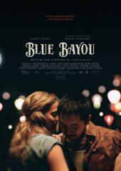 Blue Bayou izle (2021)