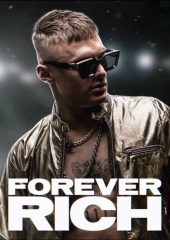 Forever Rich izle (2021)