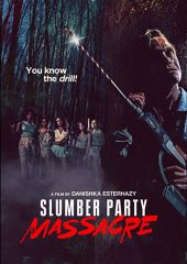 Slumber Party Massacre izle (2021)