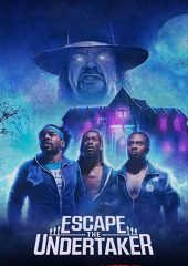 Undertaker: Lanetli Evden Kaçış izle (2021)