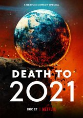 Death to 2021 izle (2021)