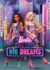 Barbie: Big City, Big Dreams izle (2021)