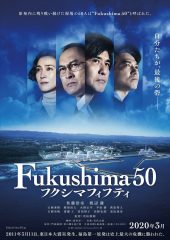 Fukuşima 50: Nükleer Felaket izle (2020)