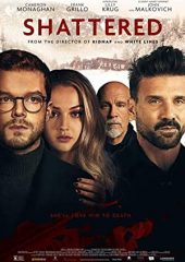 Shattered izle (2022)