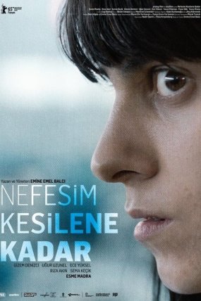 Nefesim Kesilene Kadar izle (2015)