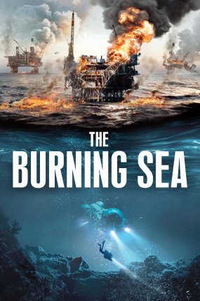 The Burning Sea izle (2021)