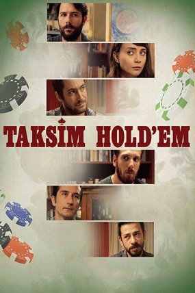 Taksim Hold’em izle (2017)