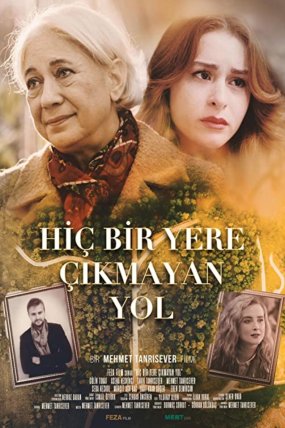 Hiç bir Yere Çıkmayan Yol izle ()