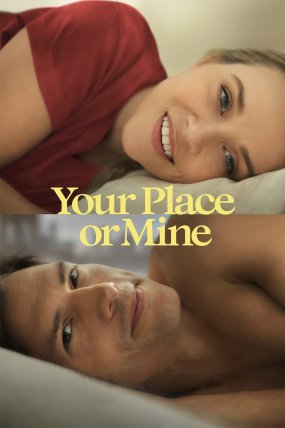 Your Place or Mine izle (2023)