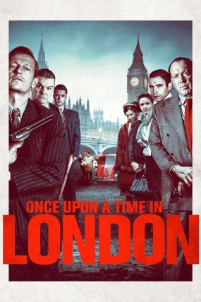 Once Upon a Time in London izle (2019)