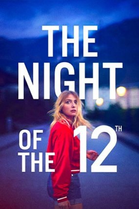 The Night of the 12 izle (2022)