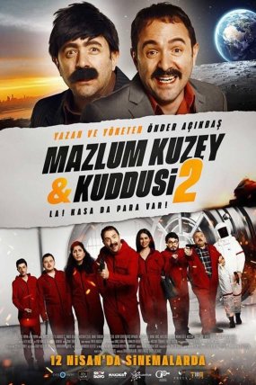 Mazlum Kuzey & Kuddusi 2: La! Kasada Para Var! izle (2019)