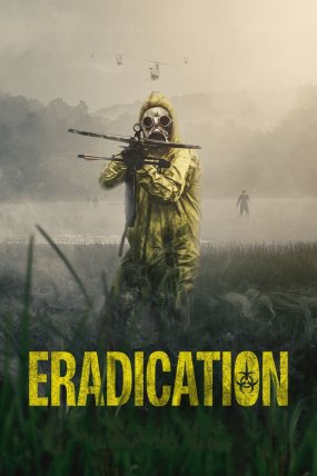 Eradication izle (2022)