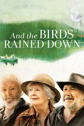And the Birds Rained Down izle (2019)