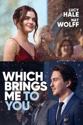Which Brings Me to You izle (2023)