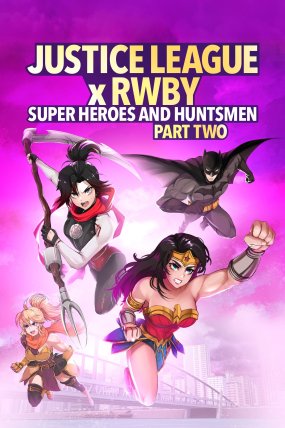 Justice League x RWBY: Super Heroes & Huntsmen, Part Two izle (2023)