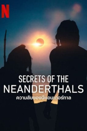 Neandertallerin Sırları izle (2024)