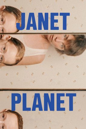 Janet Planet izle (2023)