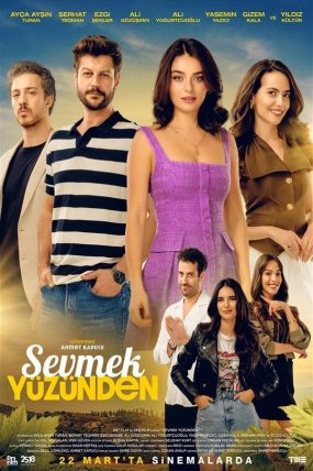 Sevmek Yüzünden izle (2024)