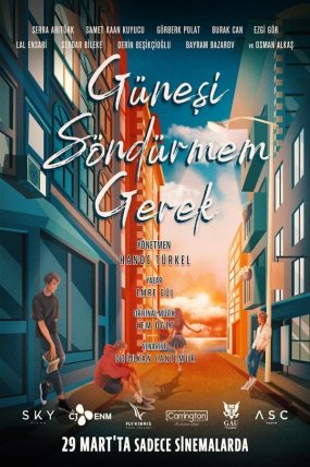 Güneşi Söndürmem Gerek izle (2024)