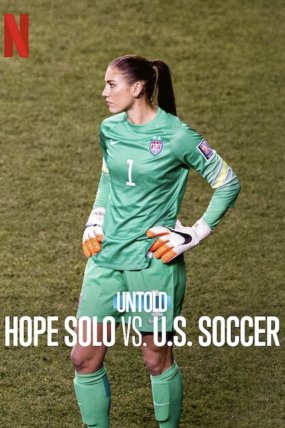 Perde Arkası: Hope Solo'nun Futbol Kariyeri izle (2024)