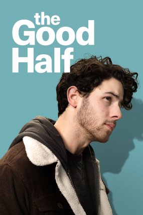 The Good Half izle (2024)