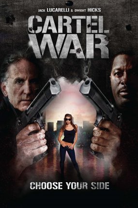 Cartel War izle (2012)