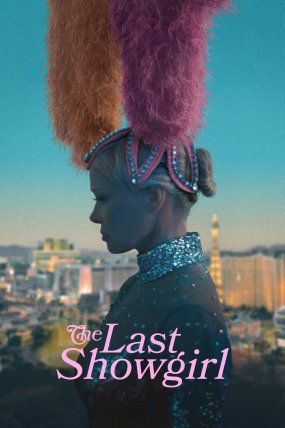 The Last Showgirl izle (2024)